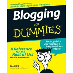 Blogging for dummies